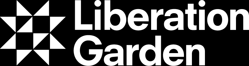 Liberation Garden